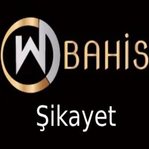 wbahis şikayet